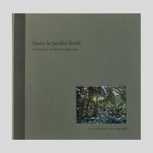 Dans le jardin forêt -...