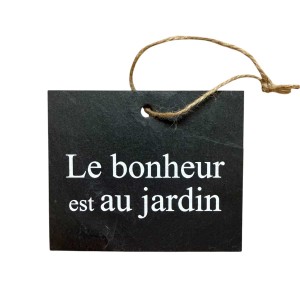 Ardoise Message Le bonheur est au jardin